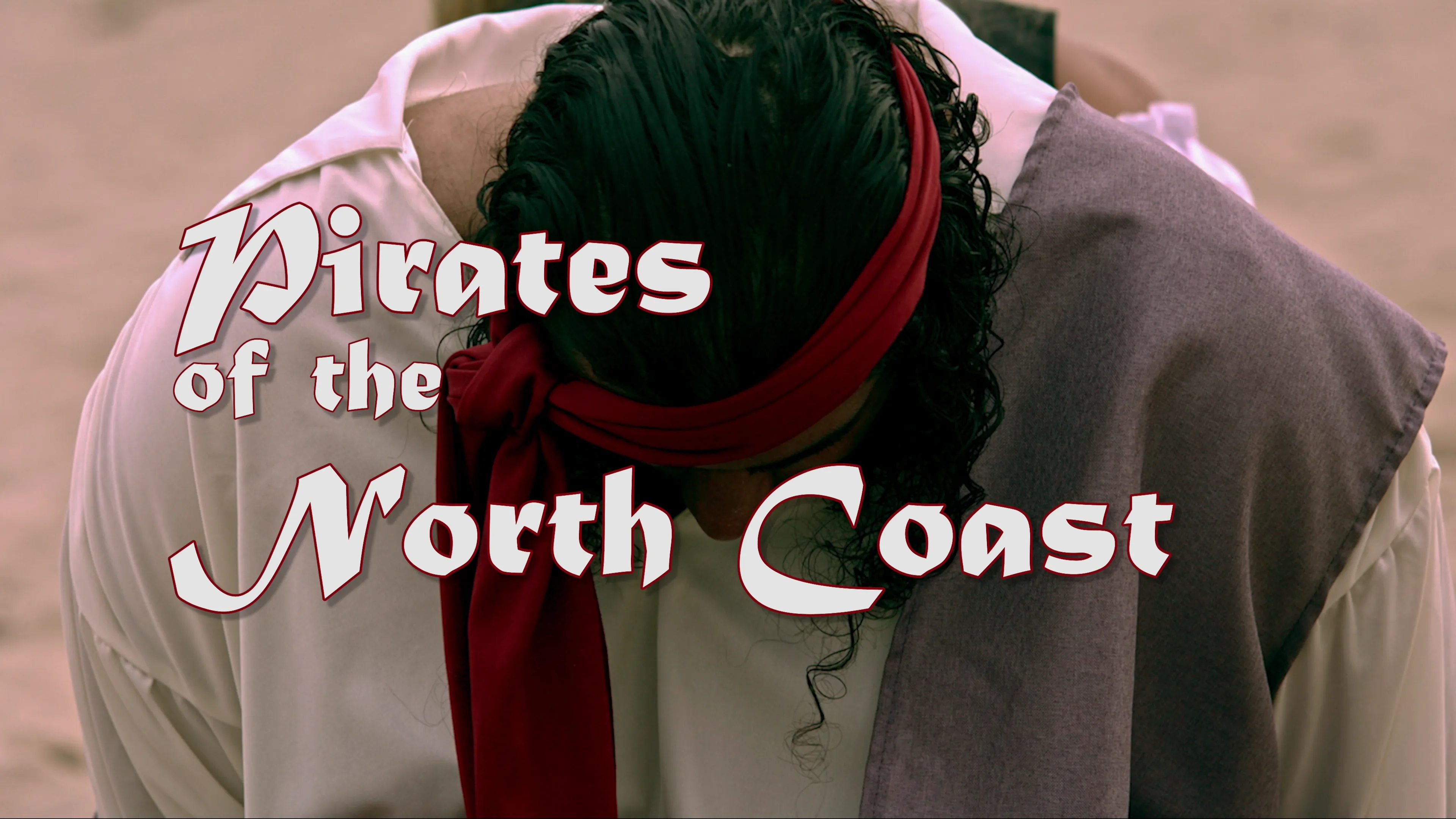 Pirates of the North Coast poster